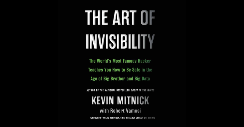 Book: The Art of Invisibility by Kevin Mitnick
