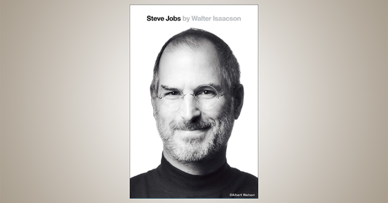Book: Steve Jobs by Walter Isaacson
